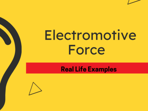 Definition of electromotive force and real life examples