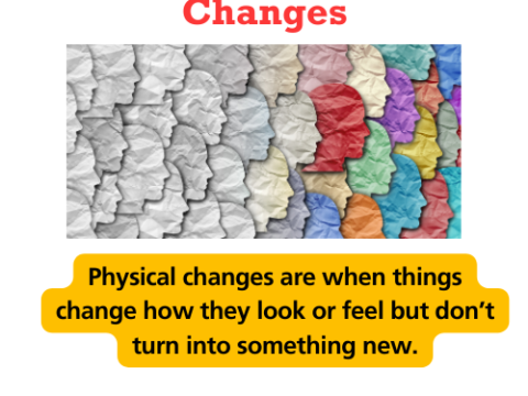 real life examples of physical changes